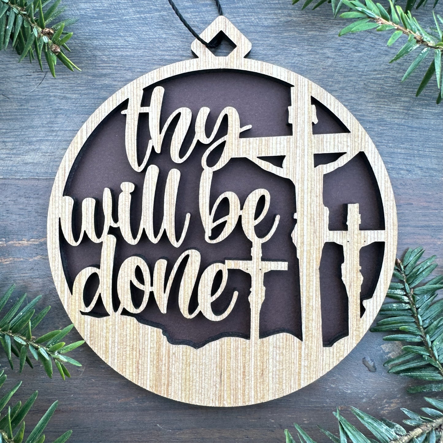 Thy Will Be Done Wood Ornament