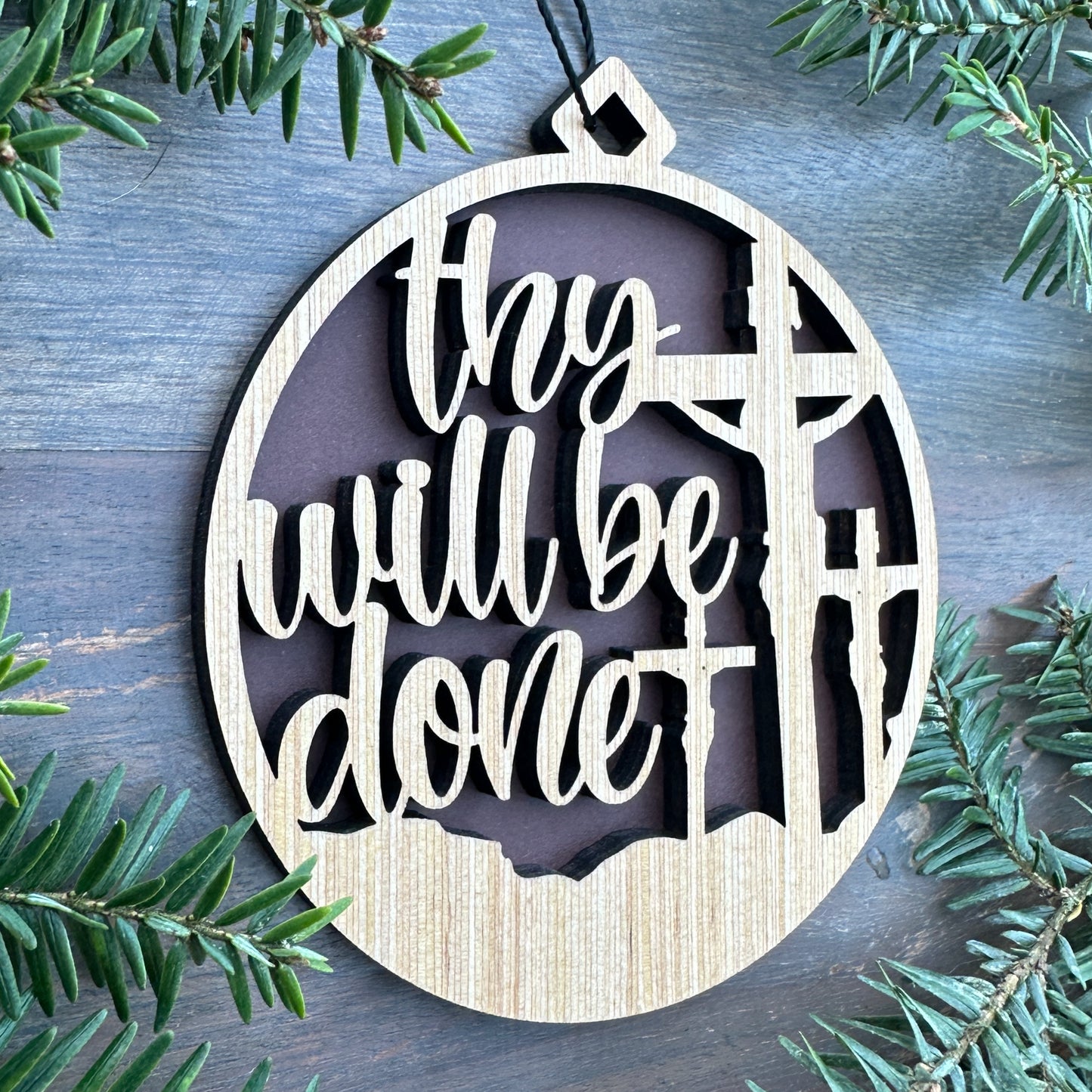 Thy Will Be Done Wood Ornament