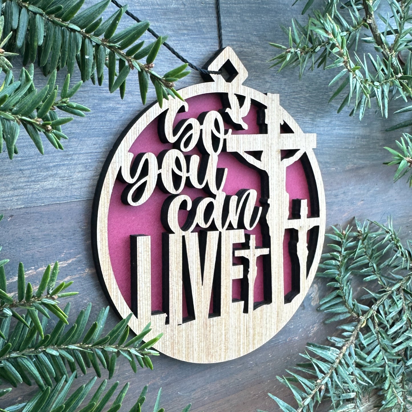 So You Can Live - Jesus on Cross Wood Ornament