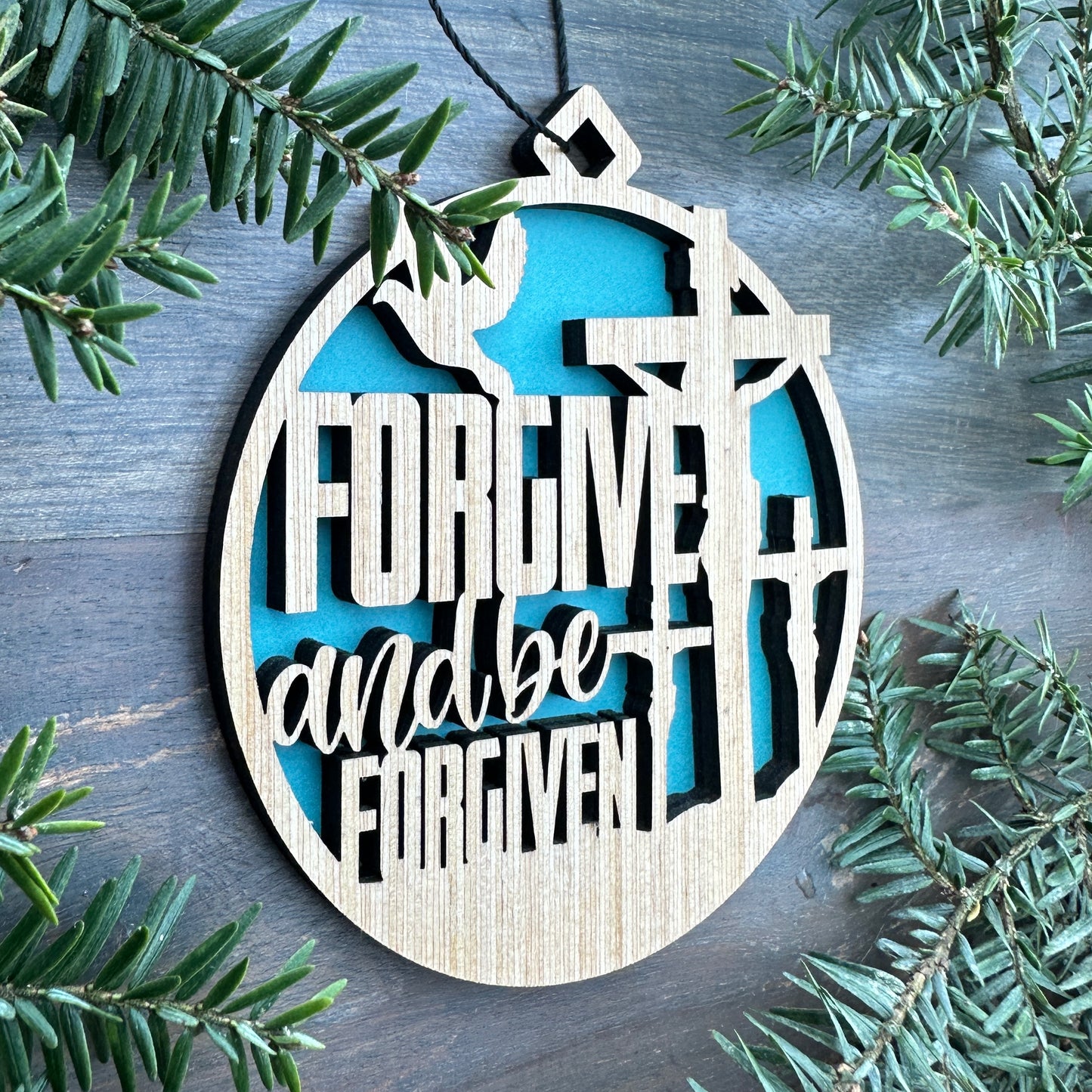 Forgive and Be Forgiven Wood Ornament